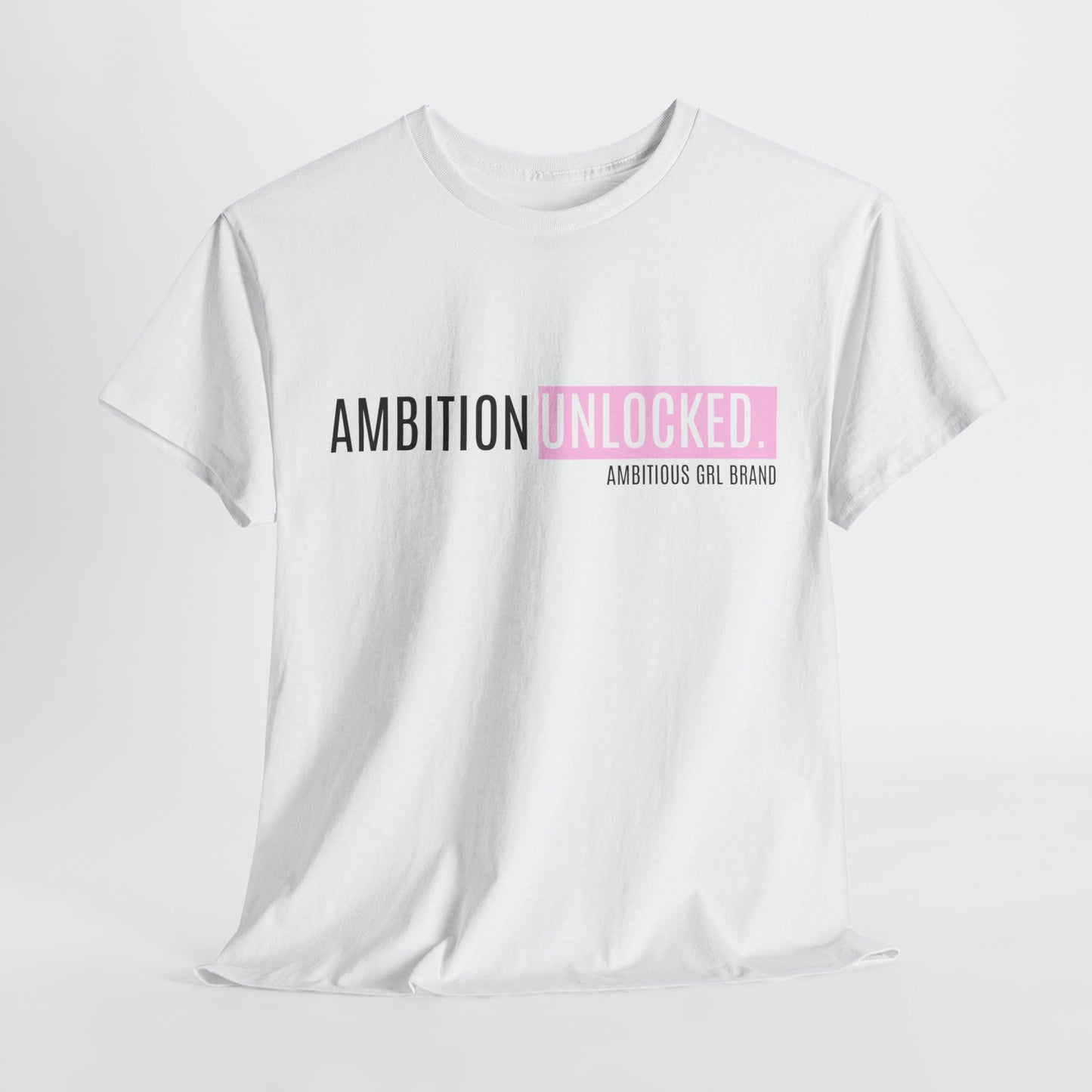 AMBITION UNLOCKED T-SHIRT