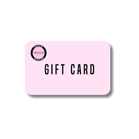 GRL BOSS CENTRAL GIFT CARD